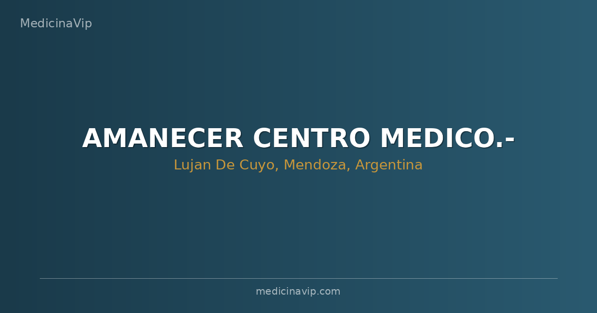 AMANECER CENTRO MEDICO.-