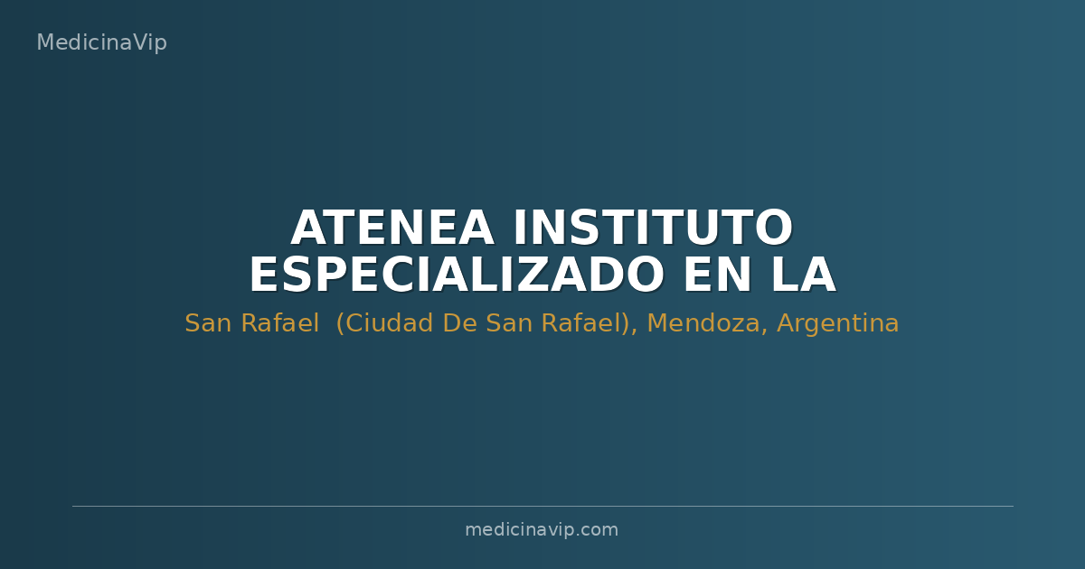 ATENEA INSTITUTO ESPECIALIZADO EN LA MUJER Y EL NIÑO.-