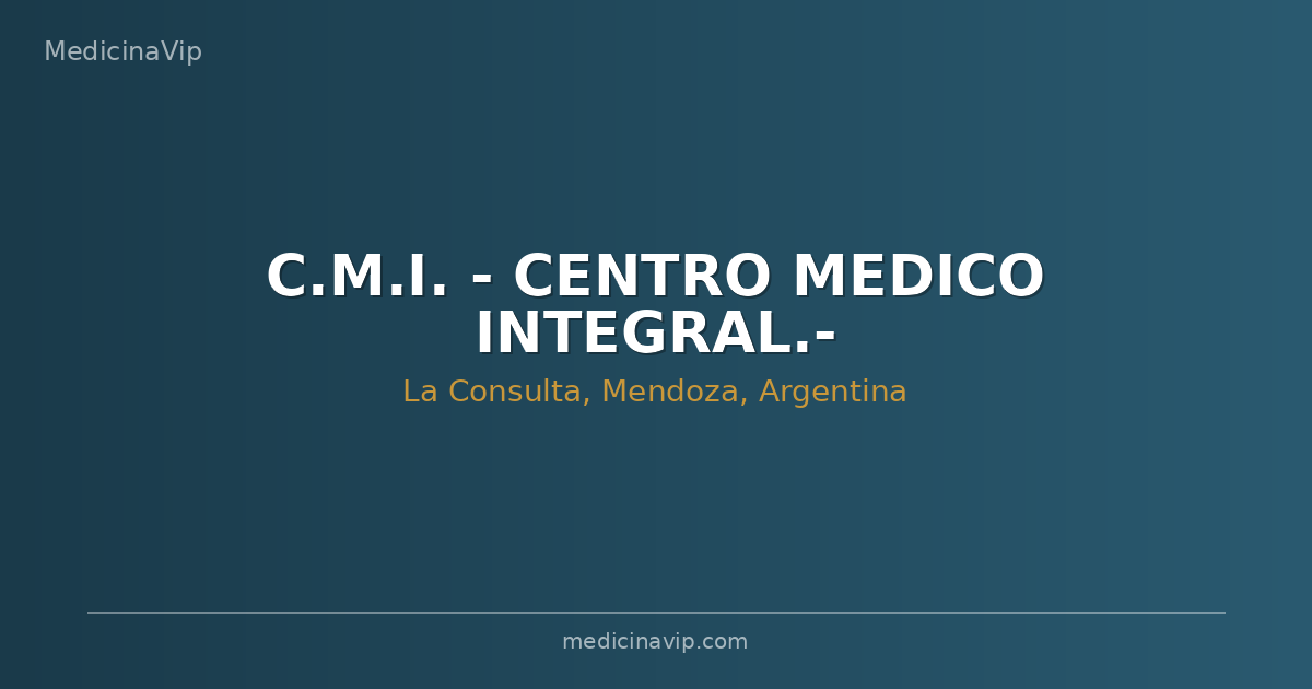 C.M.I. - CENTRO MEDICO INTEGRAL.-