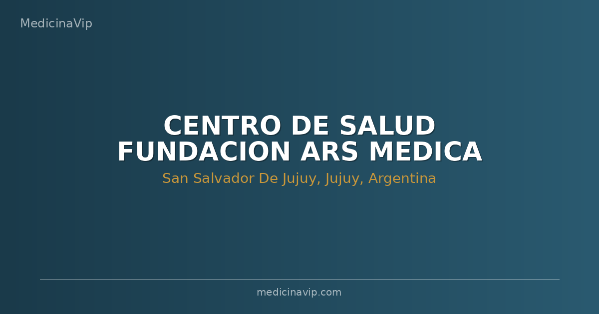 CENTRO DE SALUD FUNDACION ARS MEDICA