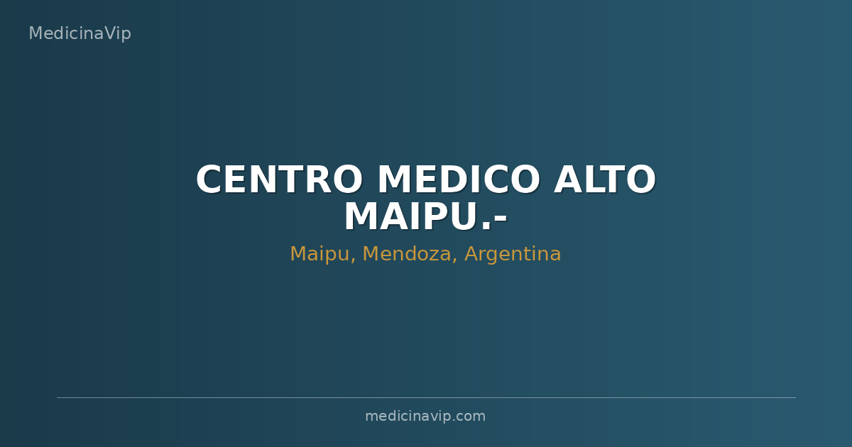 CENTRO MEDICO ALTO MAIPU.-