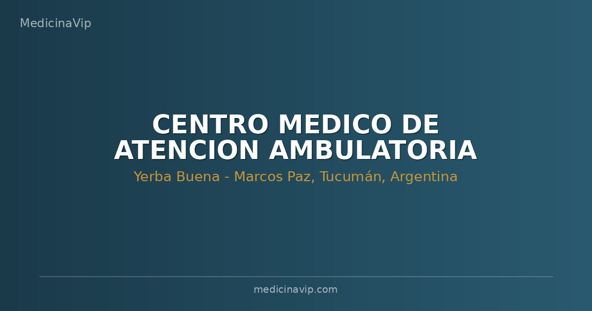 CENTRO MEDICO DE ATENCION AMBULATORIA  SANATORIO 9 DE JULIO