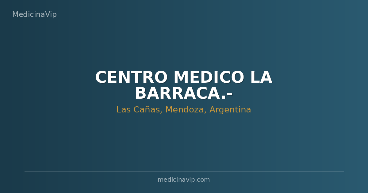 CENTRO MEDICO LA BARRACA.-