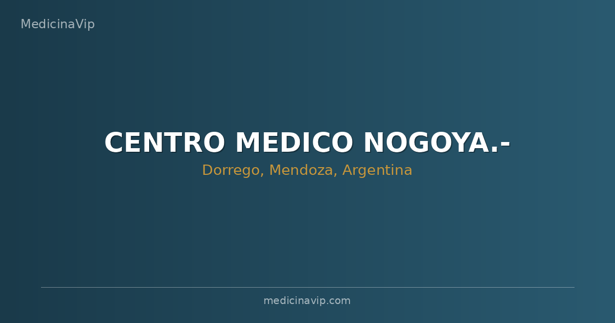 CENTRO MEDICO NOGOYA.-