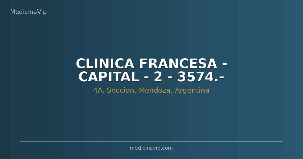 CLINICA FRANCESA - CAPITAL - 2 - 3574.-