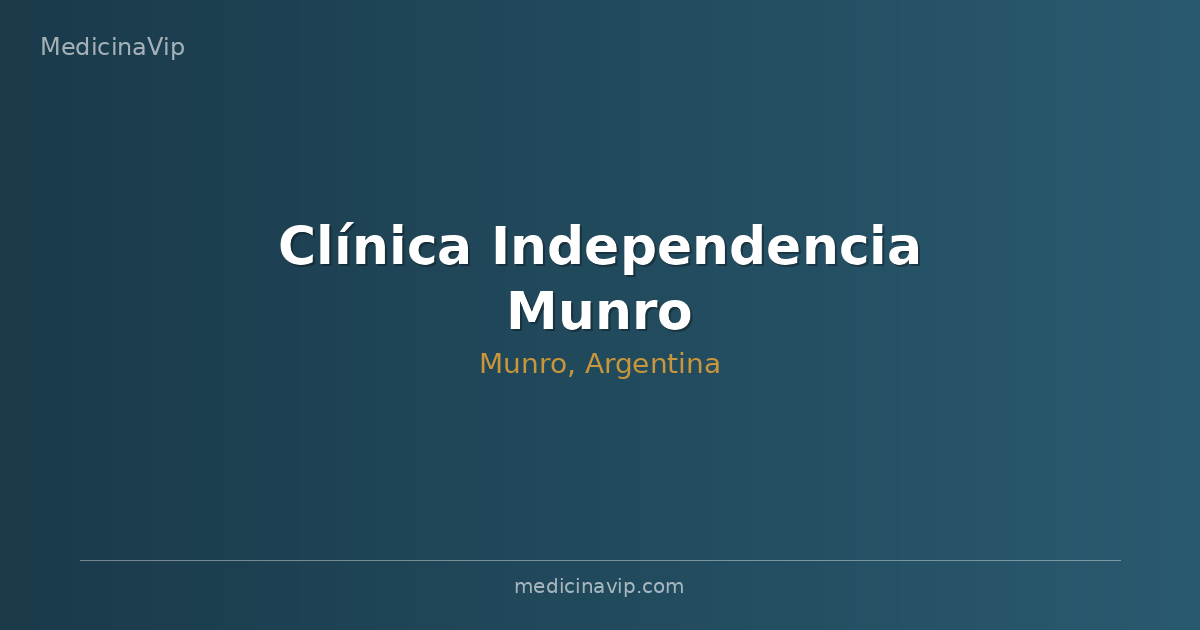 Clínica Independencia Munro