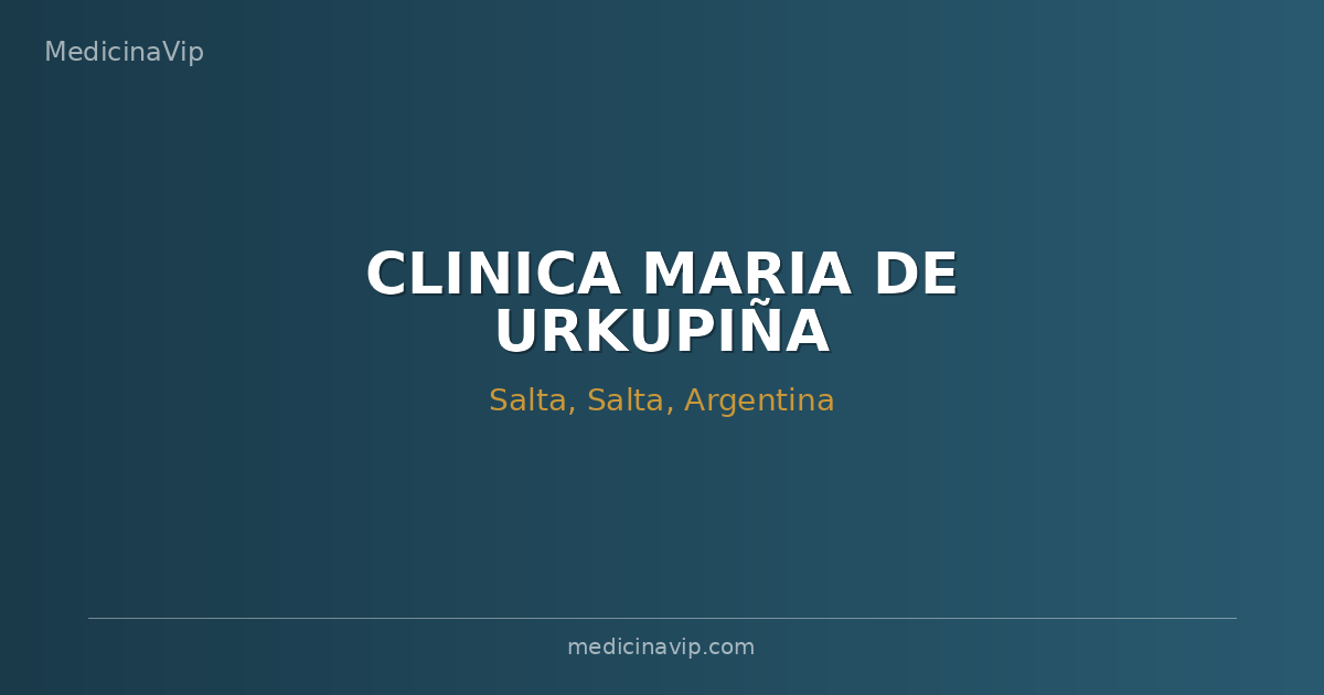 CLINICA   MARIA DE URKUPIÑA