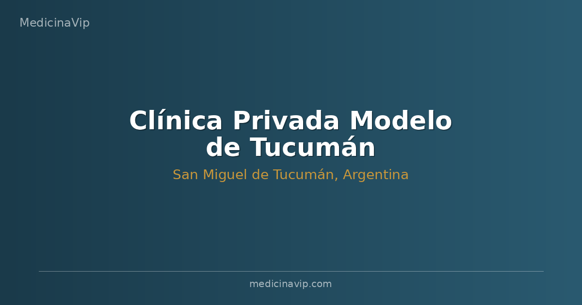 Clínica Privada Modelo de Tucumán