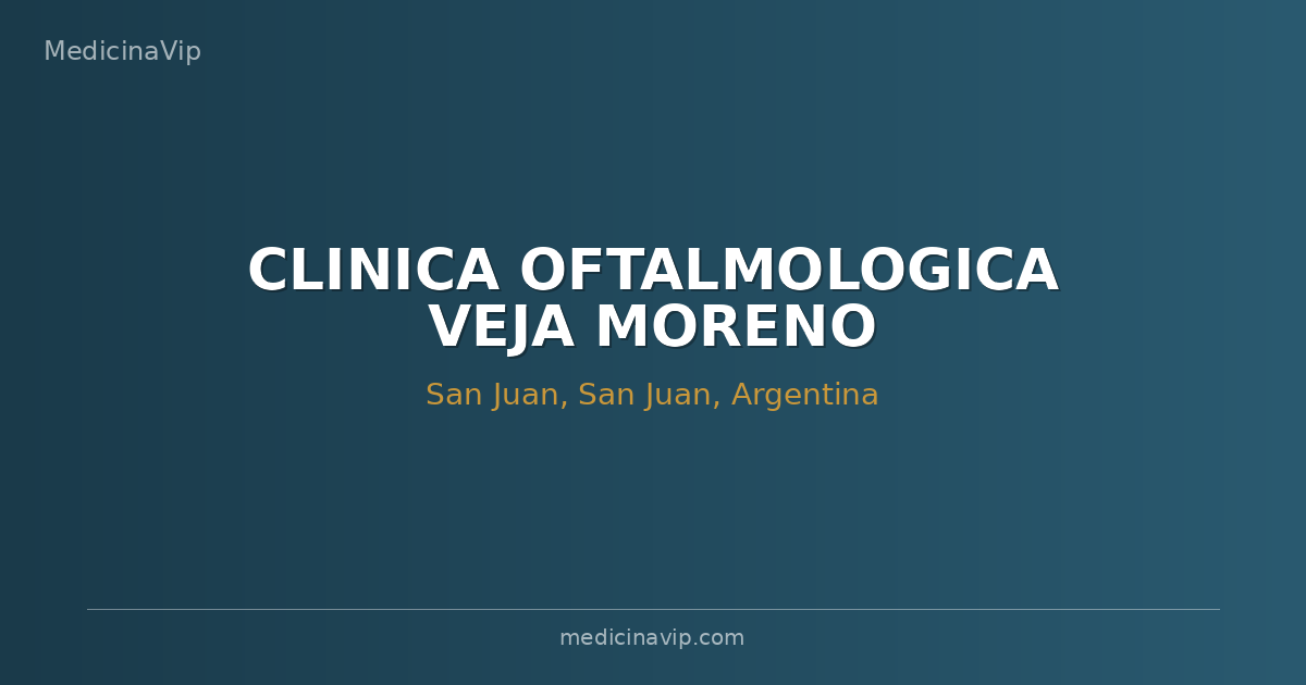CLINICA OFTALMOLOGICA VEJA MORENO