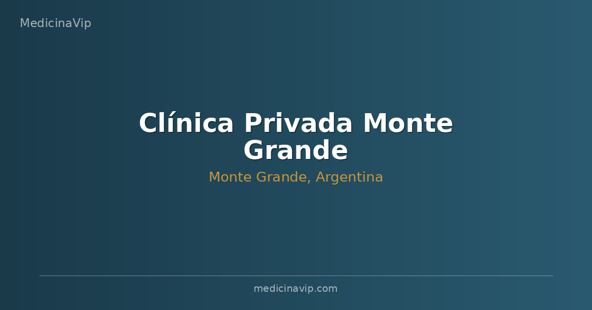 Clínica Privada Monte Grande