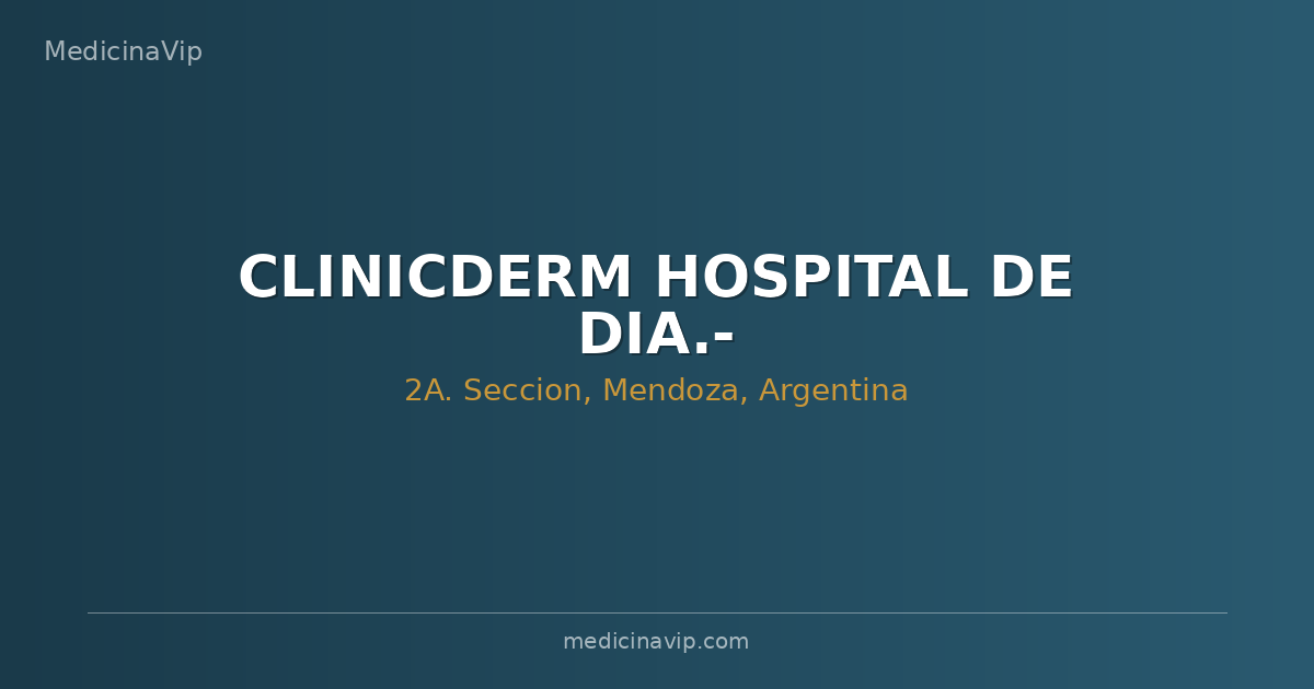 CLINICDERM HOSPITAL DE DIA.-