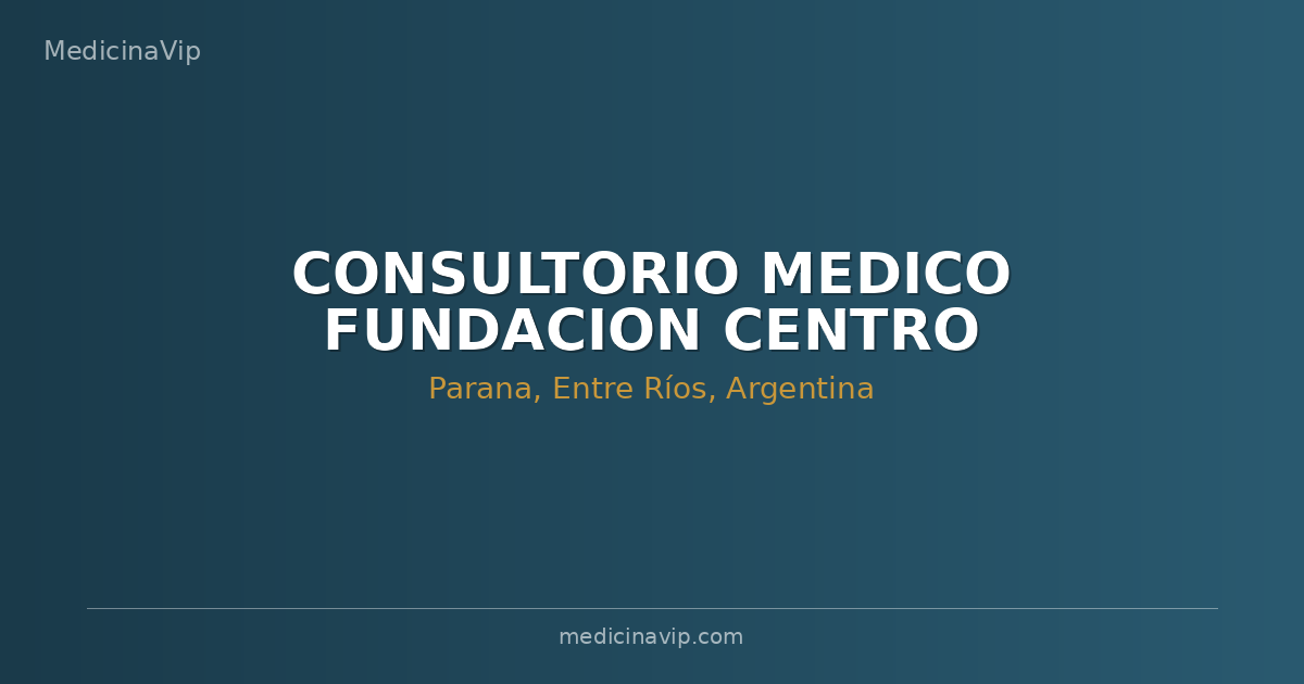 CONSULTORIO MEDICO FUNDACION CENTRO