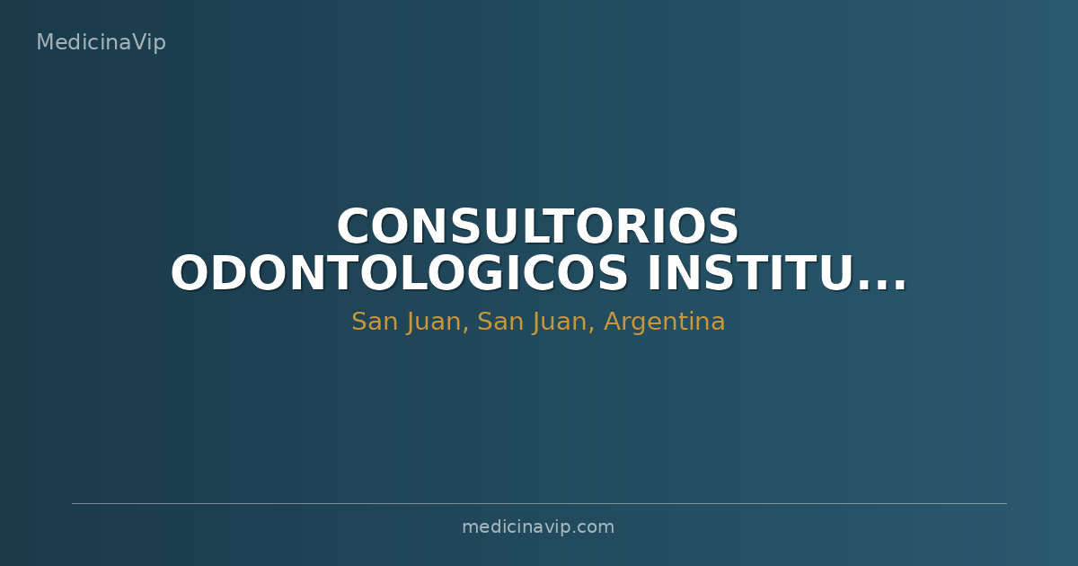 CONSULTORIOS ODONTOLOGICOS INSTITUTO DE IMPLANTES 3D
