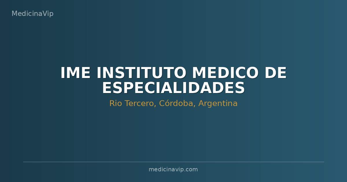 IME INSTITUTO MEDICO DE ESPECIALIDADES