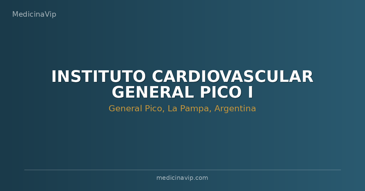 INSTITUTO CARDIOVASCULAR GENERAL PICO I