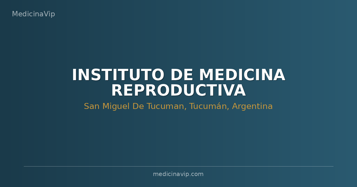 INSTITUTO DE MEDICINA REPRODUCTIVA