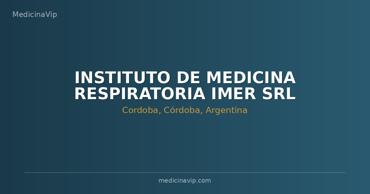 INSTITUTO DE MEDICINA RESPIRATORIA IMER SRL