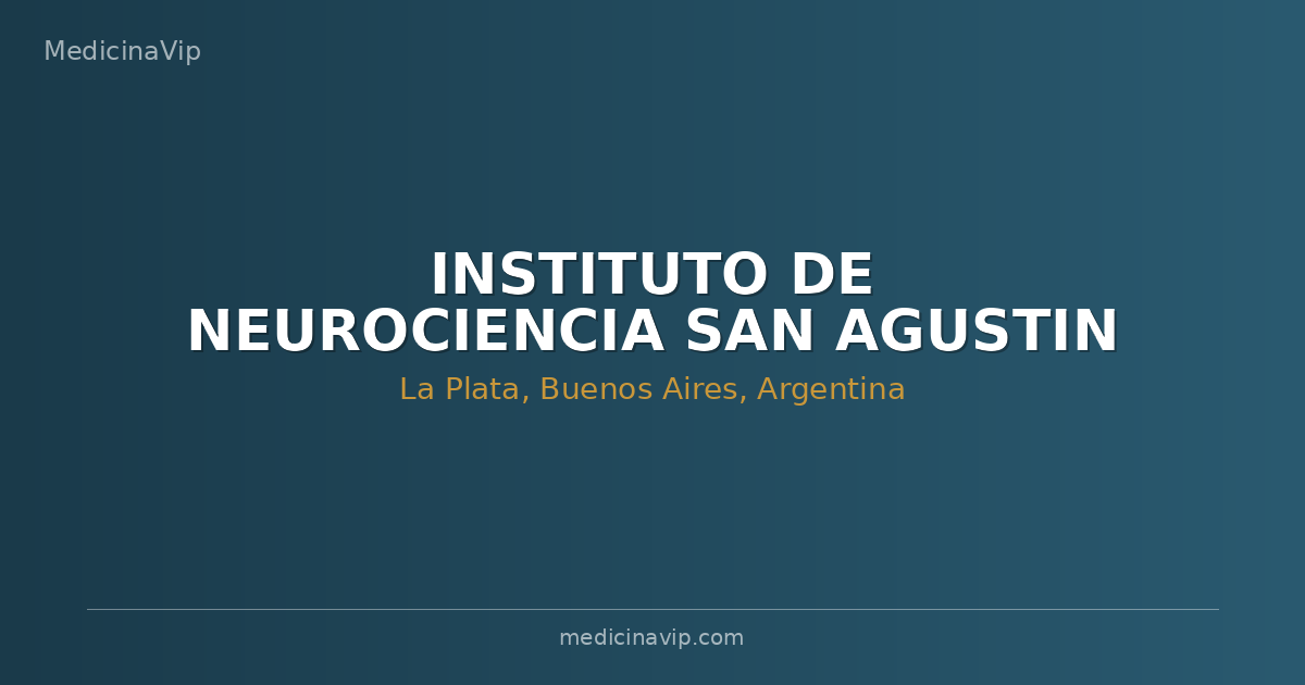 INSTITUTO DE NEUROCIENCIA SAN AGUSTIN