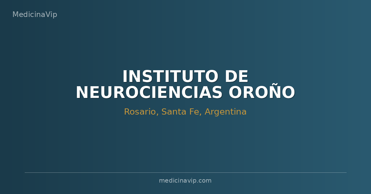 INSTITUTO DE NEUROCIENCIAS OROÑO