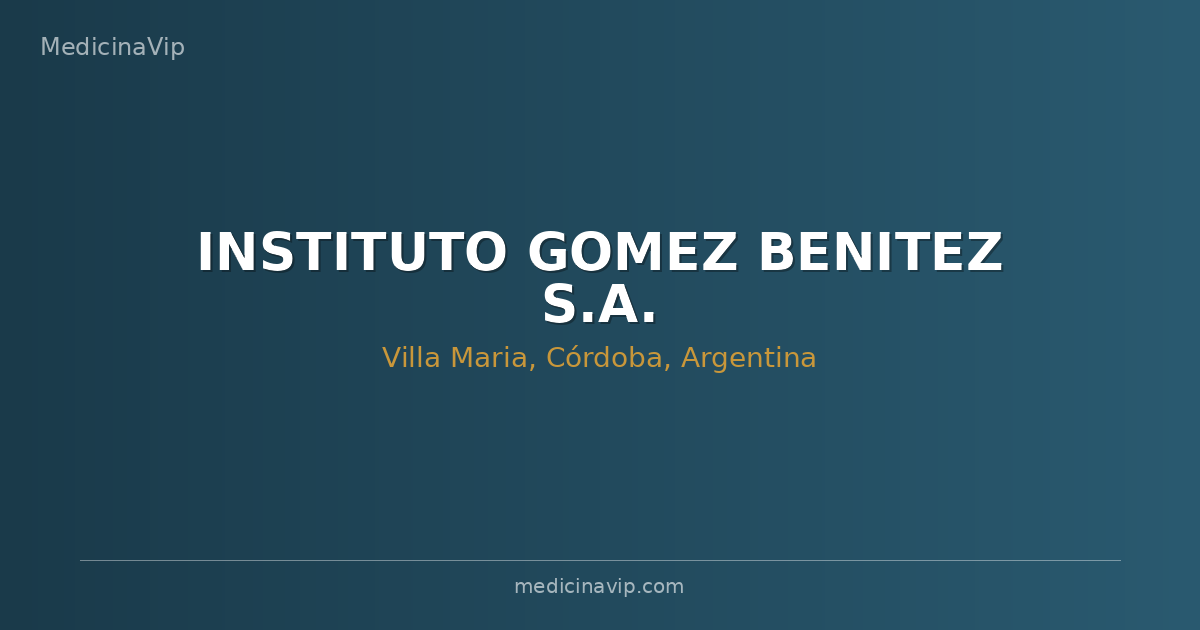 INSTITUTO GOMEZ BENITEZ S.A.