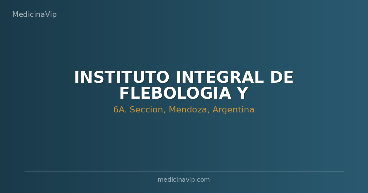 INSTITUTO INTEGRAL DE FLEBOLOGIA Y LINFOLOGIA.-