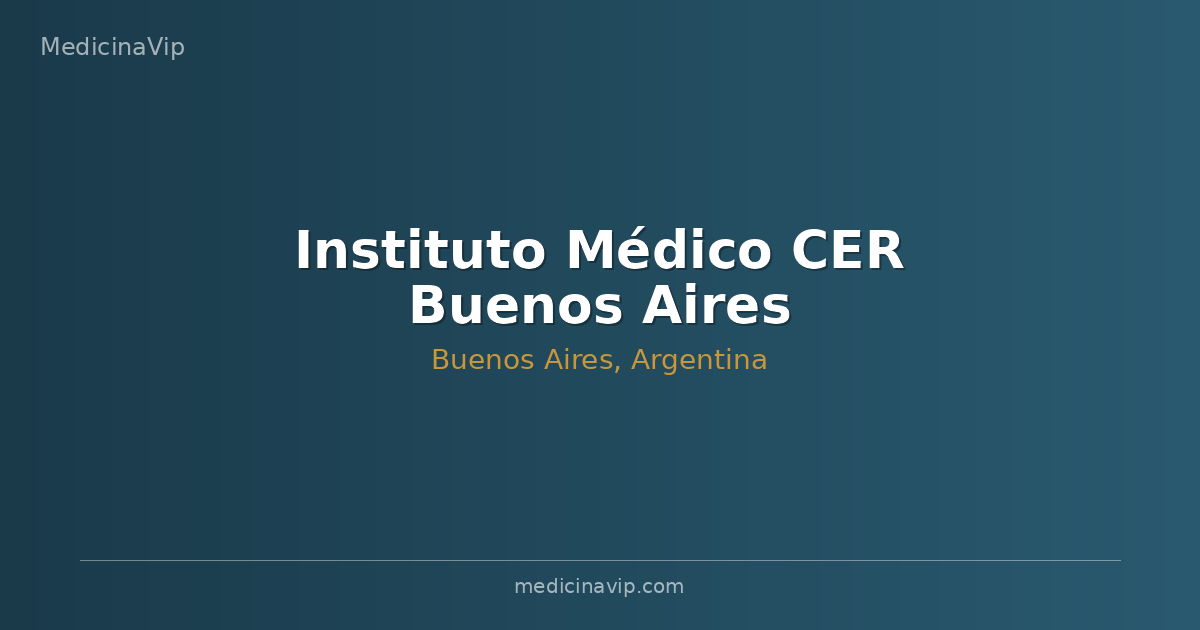 Instituto Médico CER Buenos Aires