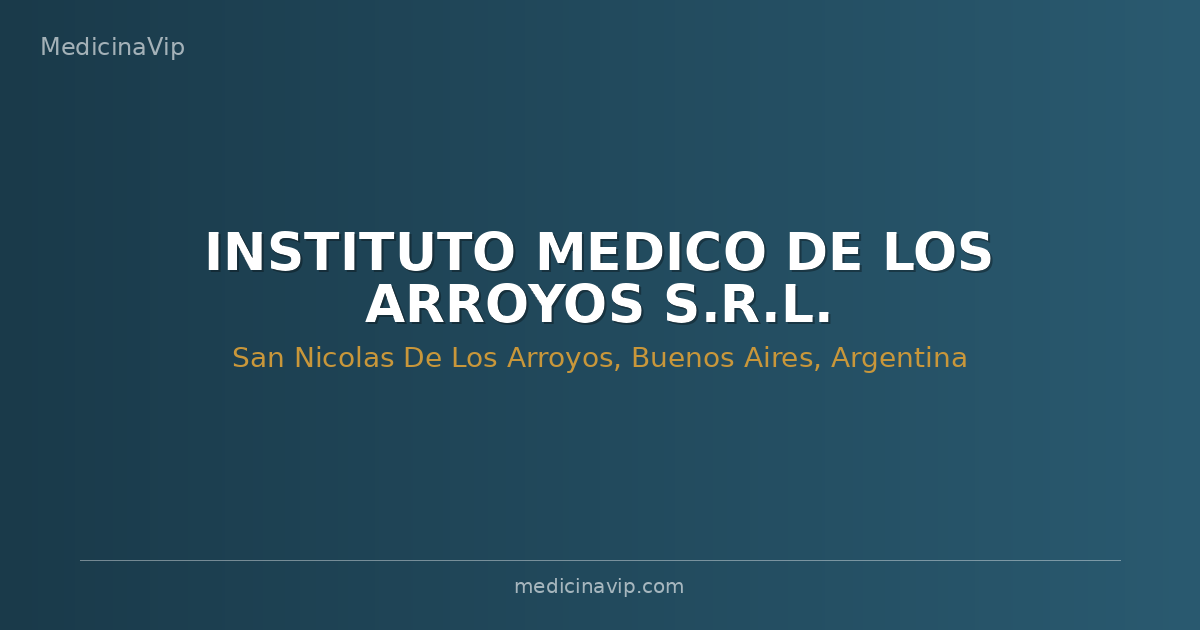 INSTITUTO MEDICO DE LOS ARROYOS S.R.L.