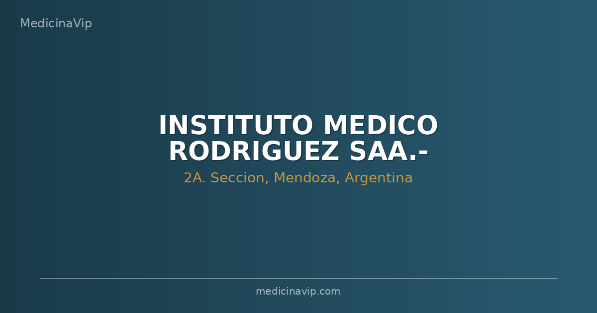 INSTITUTO MEDICO RODRIGUEZ SAA.-