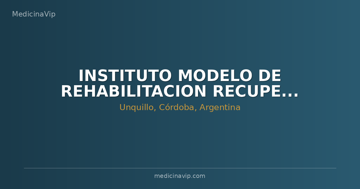 INSTITUTO MODELO DE REHABILITACION RECUPERAR SALUD S.A