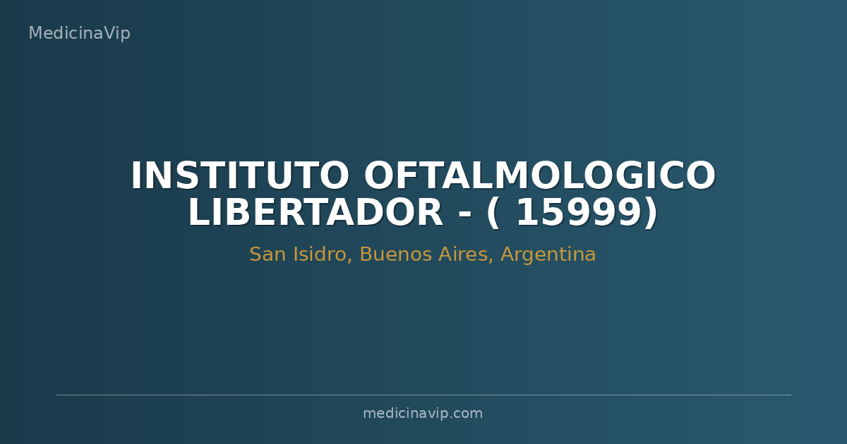 INSTITUTO OFTALMOLOGICO LIBERTADOR - ( 15999)
