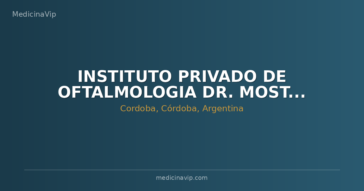 INSTITUTO PRIVADO DE OFTALMOLOGIA DR. MOSTAZA SANCHEZ Y ASOCIADOS S.R.L