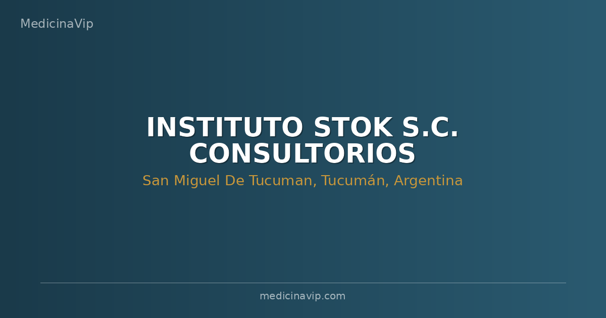 INSTITUTO STOK S.C. CONSULTORIOS