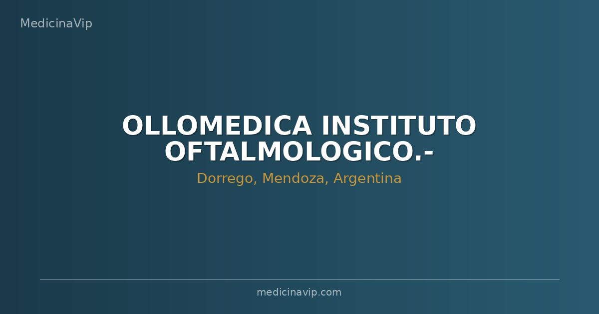 OLLOMEDICA INSTITUTO OFTALMOLOGICO.-