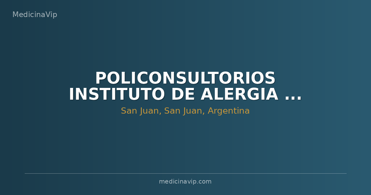 POLICONSULTORIOS INSTITUTO DE ALERGIA E INMUNOLOGIA
