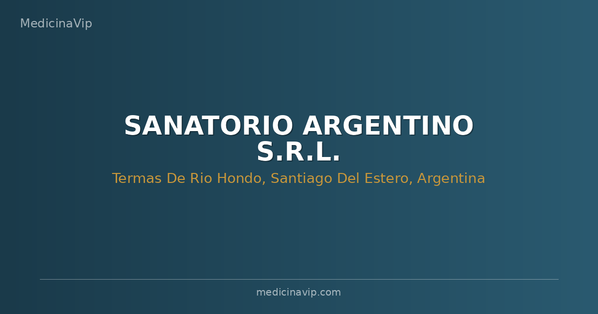 SANATORIO ARGENTINO S.R.L.