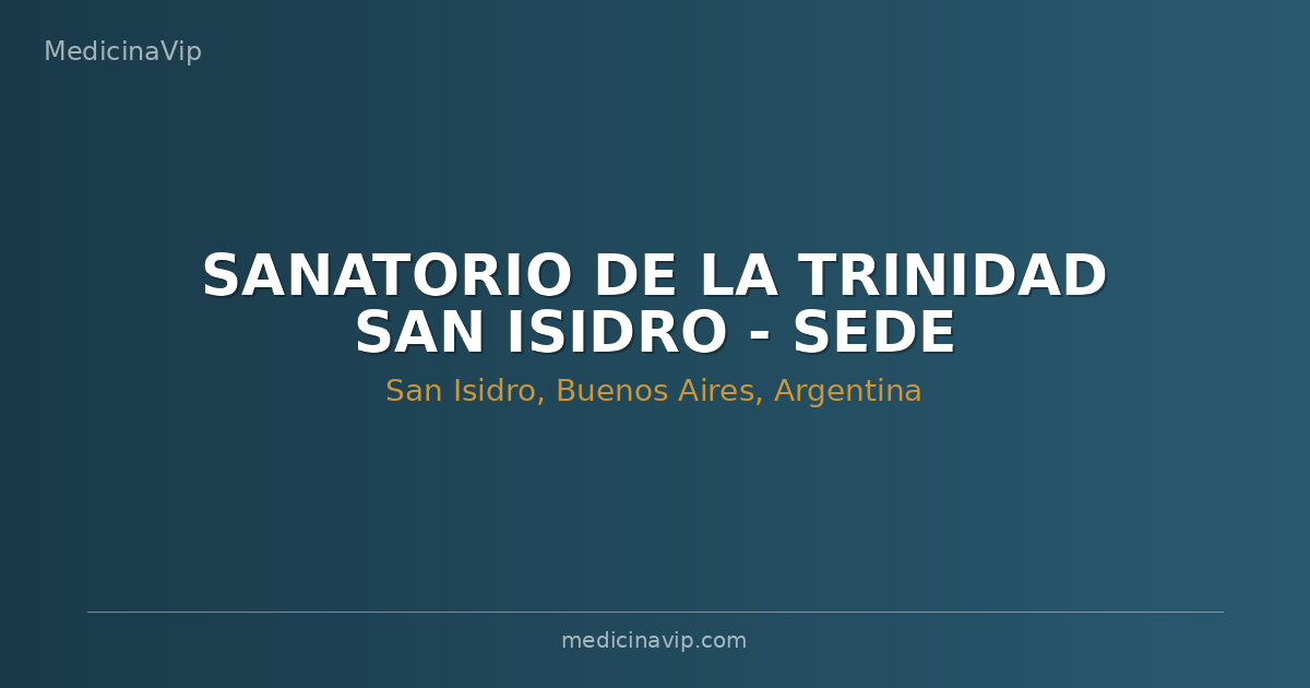 SANATORIO DE LA TRINIDAD SAN ISIDRO - SEDE FLEMING