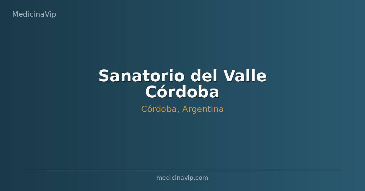 Sanatorio del Valle Córdoba