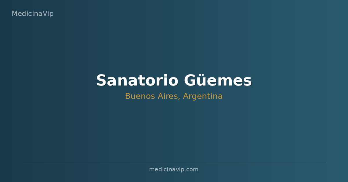 Sanatorio Güemes