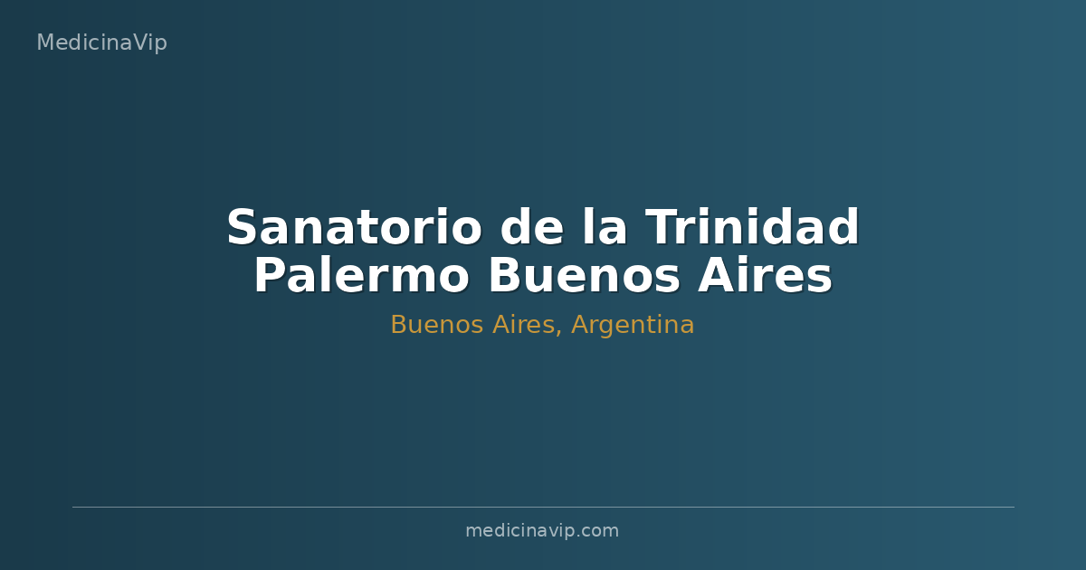 Sanatorio de la Trinidad Palermo Buenos Aires