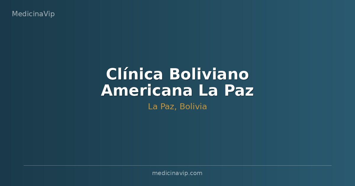 Clínica Boliviano Americana La Paz