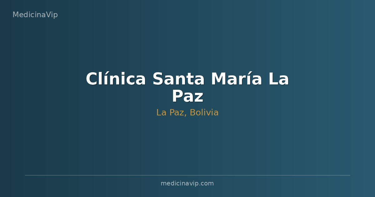 Clínica Santa María La Paz