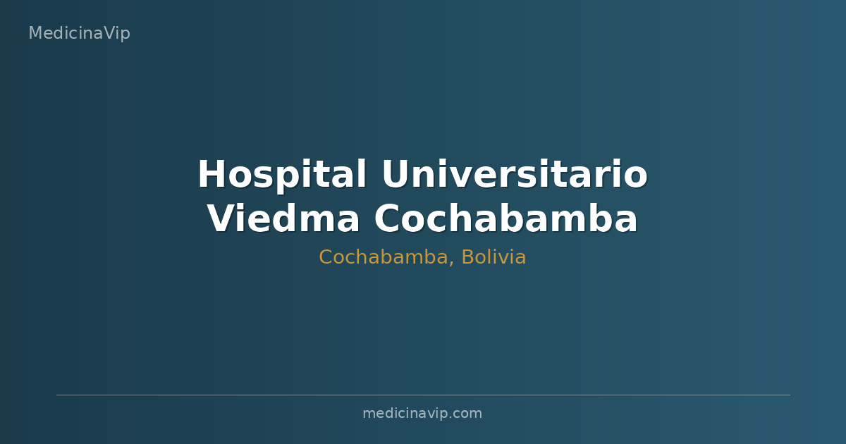 Hospital Universitario Viedma Cochabamba