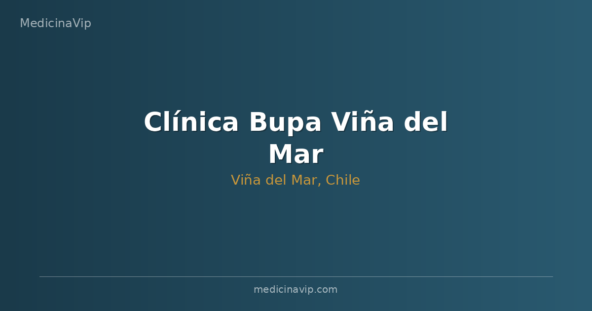 Clínica Bupa Viña del Mar