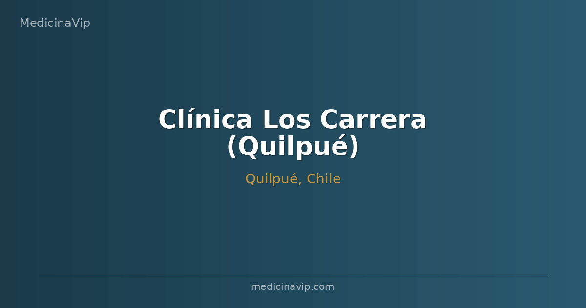Clínica Los Carrera (Quilpué)