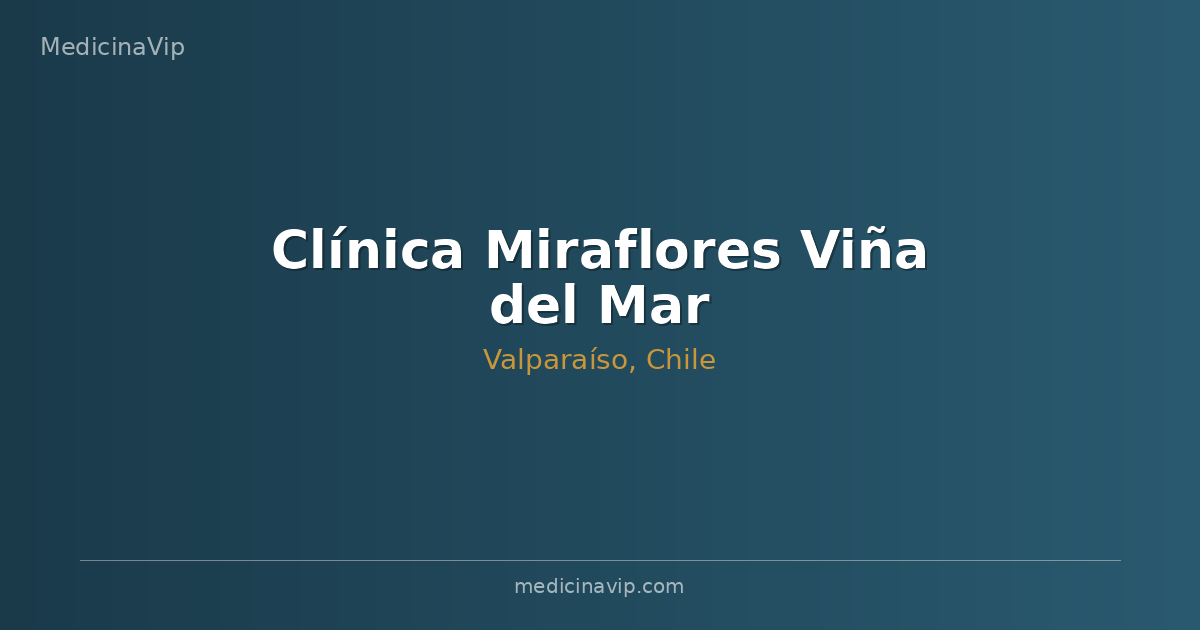 Clínica Miraflores Viña del Mar