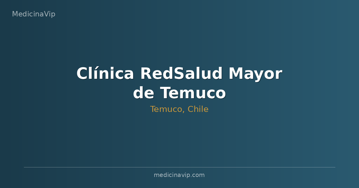 Clínica RedSalud Mayor de Temuco