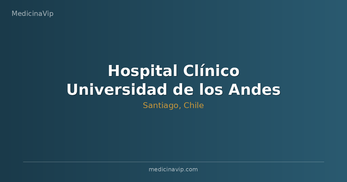 Hospital Clínico Universidad de los Andes