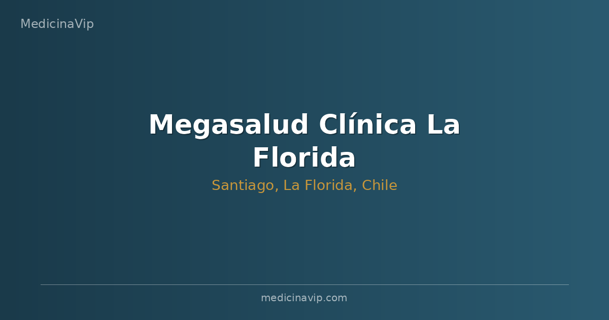 Megasalud Clínica La Florida