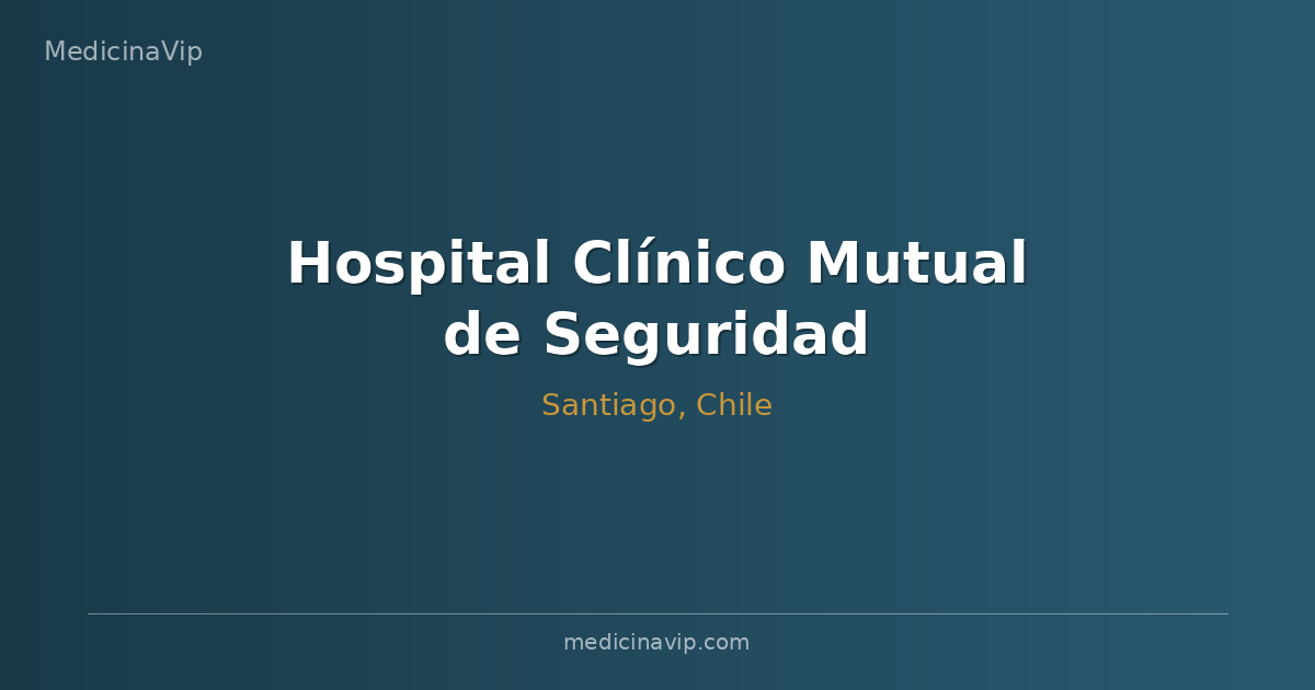 Hospital Clínico Mutual de Seguridad