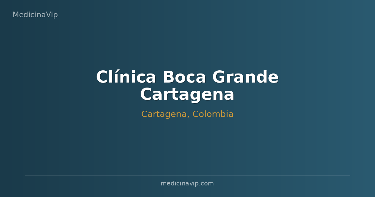 Clínica Boca Grande Cartagena